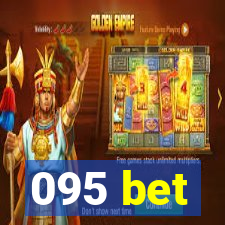 095 bet